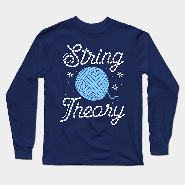 Funny Sewing Shirt For Women String Theory Sew Seamstress Long Sleeve T-Shirt by 14thFloorApparel